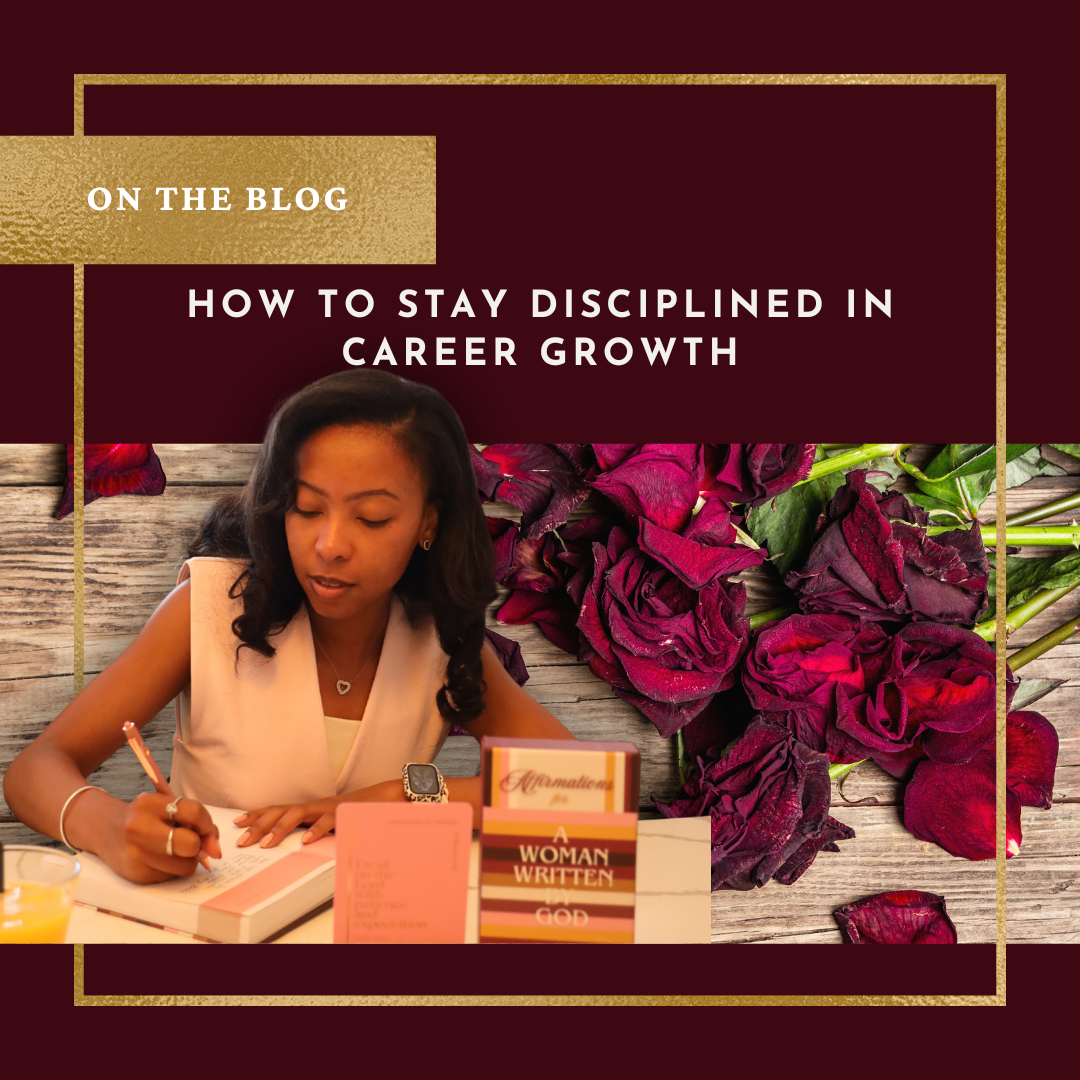 How to Stay Disciplined in Career Growth