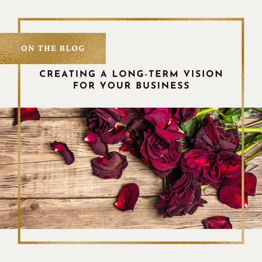 Creating a Long-Term Vision for Your Business